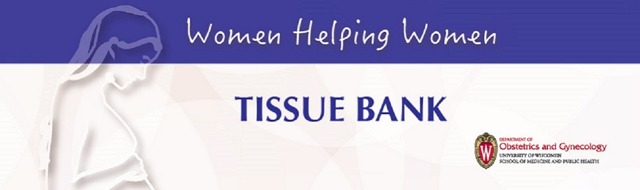 Banner advertising the Department of Ob-Gyn Tissue Bank